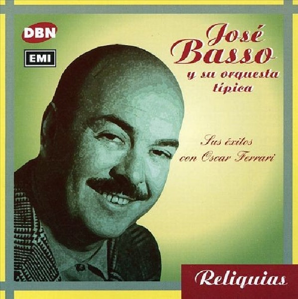 Jose Basso - Sus exitos con oscar ferrari (CD)