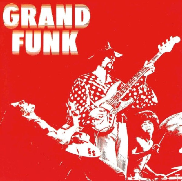 Grand Funk Railroad - Grand funk + 2 (=24 Bit Remastered 1970 Album + 2 Bonus Tracks= CD)