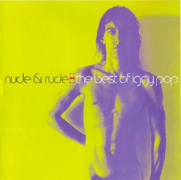 Pop, Iggy - Nude & rude -best of- (3868438 CD)