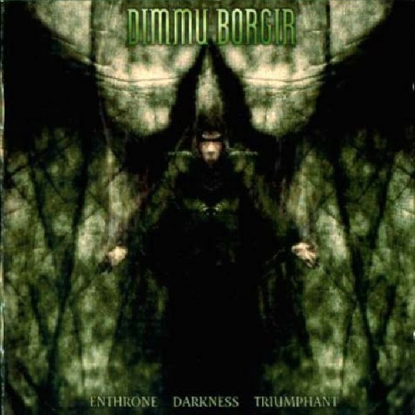 Dimmu Borgir - Enthrone darkness triumphant (+ "Raaborn Speiler Draugheimen Skodde"/Video/Photo's CD)