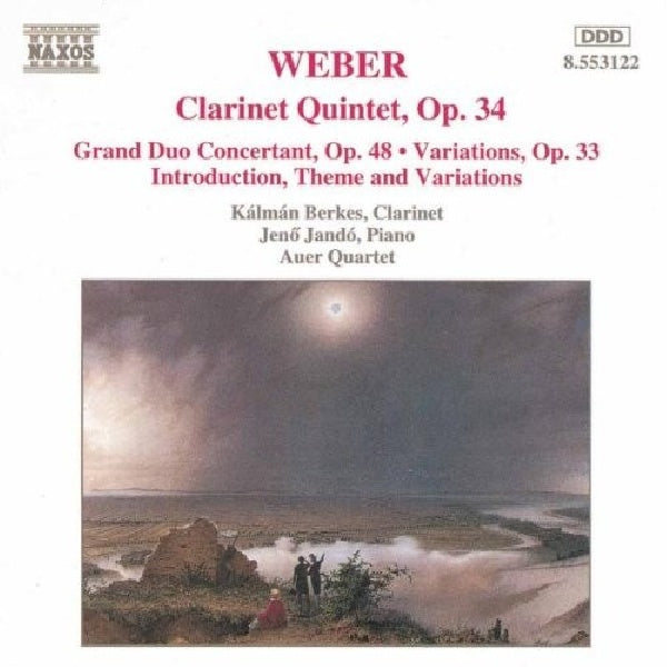 C.m. Von Weber - Clarinet quintet op.34 (-Piano:Jeno Jando/Clarinet:Kalman Berkes/Auer Quartet CD)