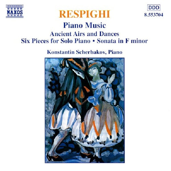 O. Respighi - Piano music ancient airs (...& Dance CD)