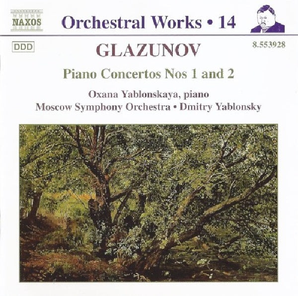 Alexander Glazunov - Orchestral works vol.14 (Piano Con.1&2/W/Oxana Yablonskaya-Piano, Moscow S.O. CD)