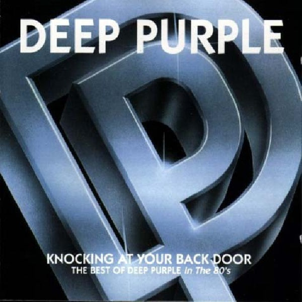 Deep Purple - Knocking at your backdoor (1648405 CD)