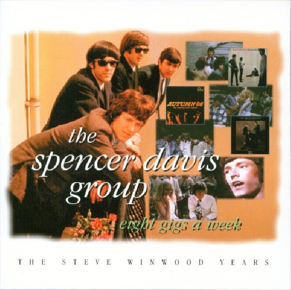 Spencer Davis -group- - 8 gigs a week (CD)
