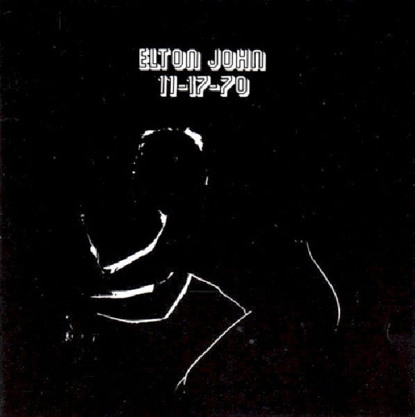 Elton John - 17-11-1970 (Digitally Remastered W/Bonus Tracks CD)