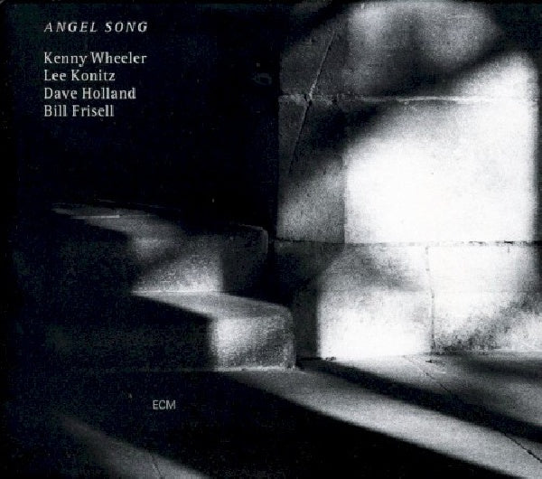 Kenny Wheeler - Angel song (W/Dave Holland, Bill Frisell CD)
