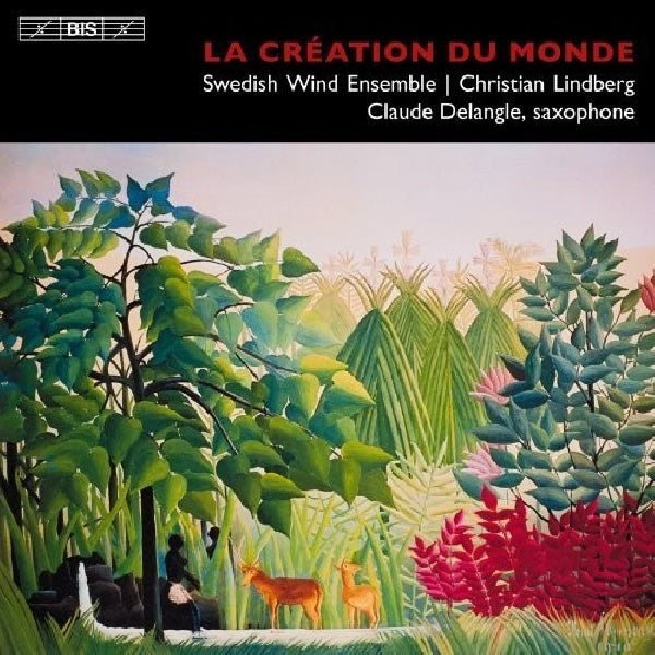 Williams/milhaud/boutry - La creation du monde (Swedish Wind Ensemble/Claude Delangle CD)