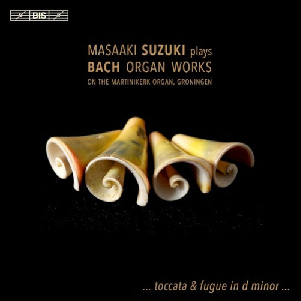 Masaaki Suzuki - Plays bach organ works (.. Works / On the Martinikerk Organ, Groningen, Super Audio CD CD)