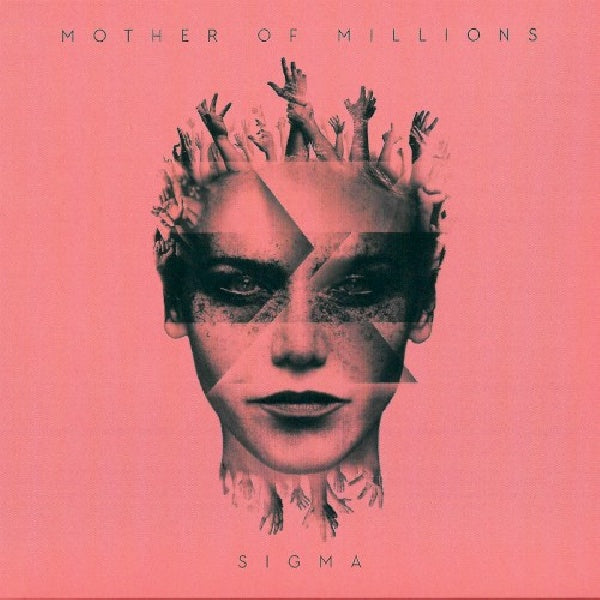 Mother Of Millions - Sigma (Digipak CD)