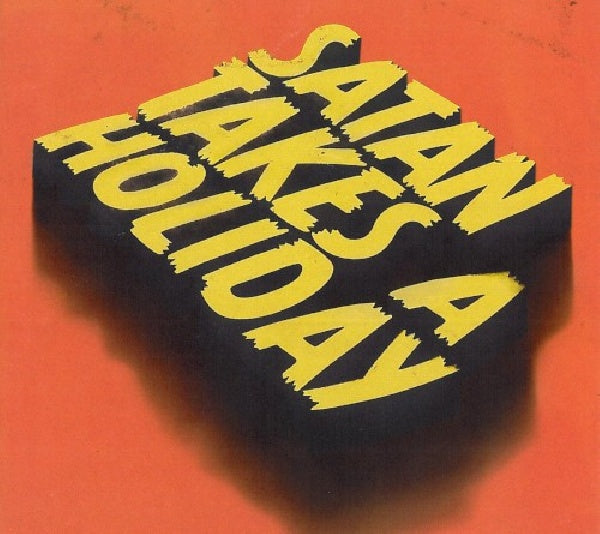 Satan Takes A Holiday - Satan takes a holiday (CD)