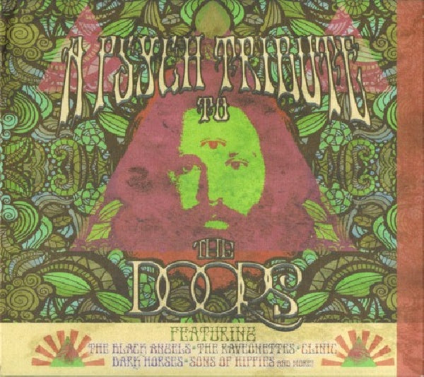 Doors.=tribute= - Psych tribute (W/Black Angels/Raveonettes/Psychic Ills/Dead Skeletons CD)