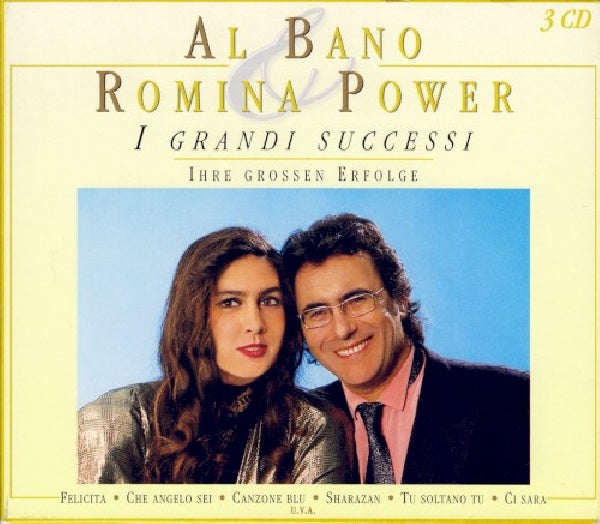 Al Bano & Romina Power - I grandi successi - ihre großen erfolge (.. Ihre Grossen Erfolge CD)