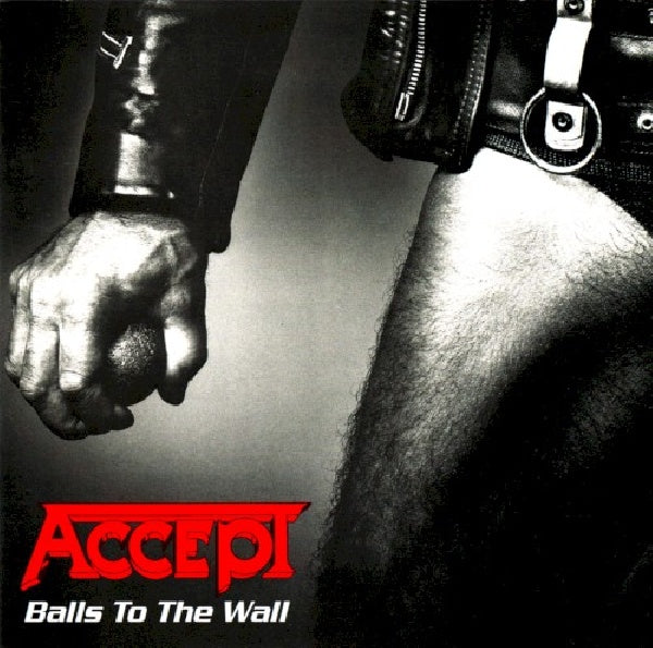 Accept - Balls to the wall (Incl. 2 Live Bonus Tracks CD)