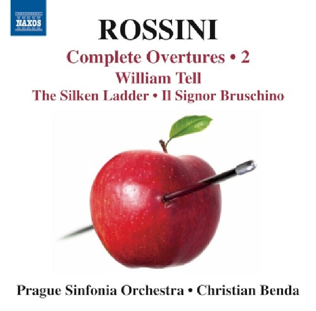 Gioachino Rossini - Complete overtures 2 (Prague Sinfonia/Christian Benda CD)