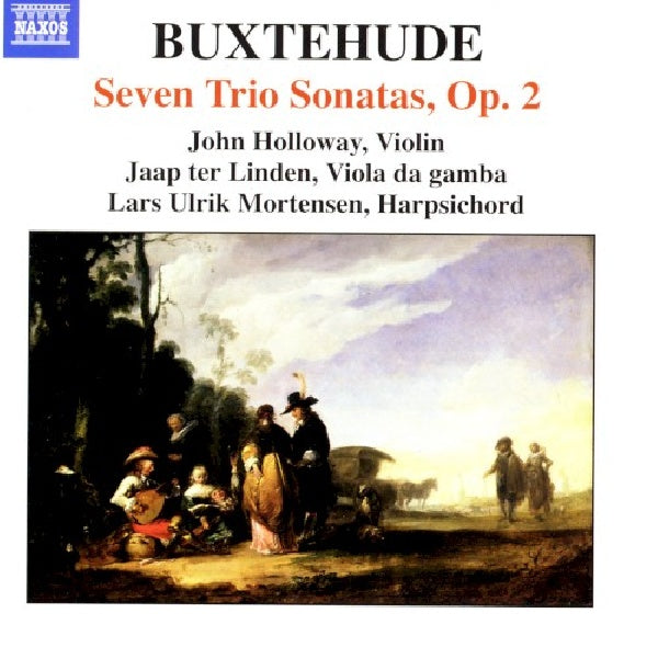 D. Buxtehude - Seven trio sonatas op.2 (W/John Holloway, Jaap Ter Linden, Lars Ulrik Mortensen CD)