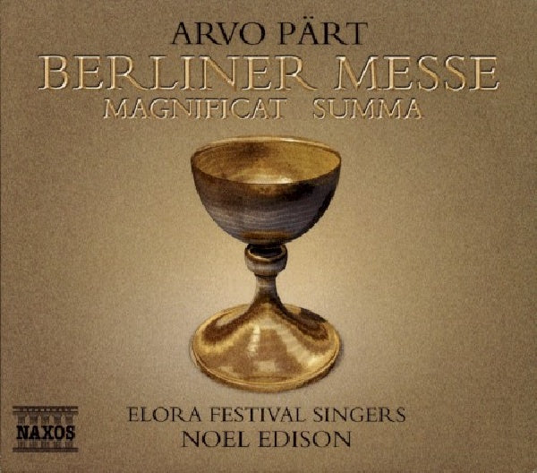 A. Part - Berliner messe (Elora Festival Singers CD)