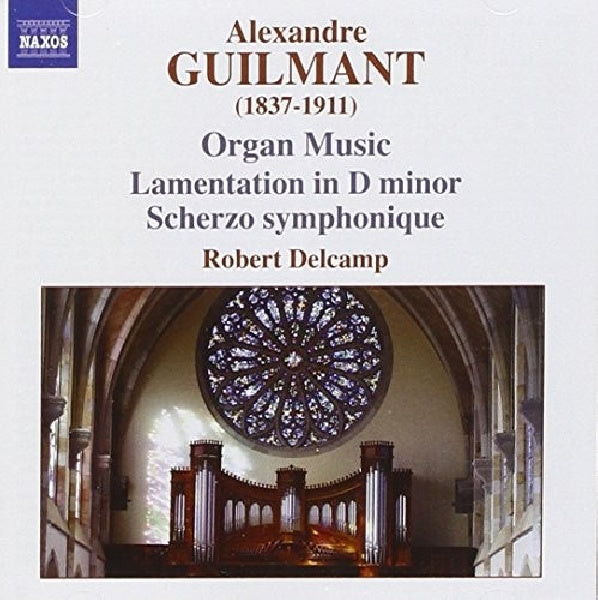 A. Guilmant - Organ works (W/Robert Delcamp CD)
