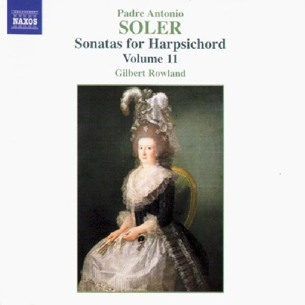 A. Soler - Keyboard sonates vol.11 (Gilbert Rowland CD)