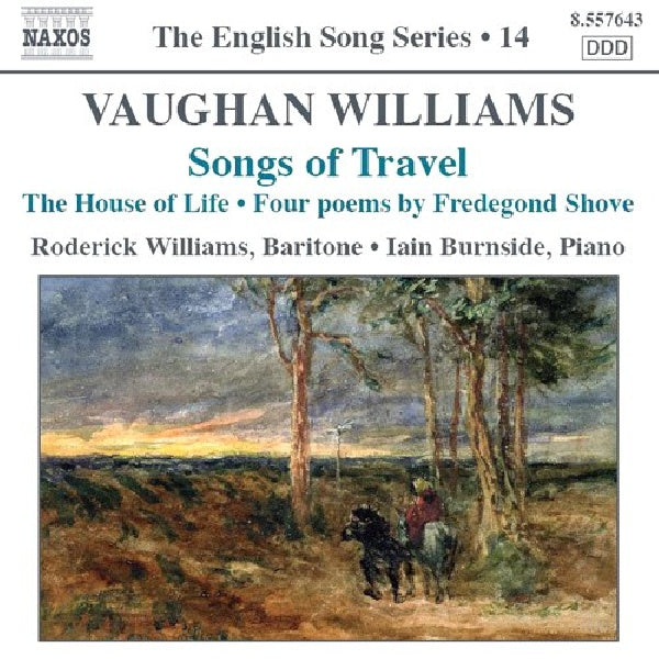 R. Vaughan Williams - Songs of travel (W/R.Williams, I.Burnside CD)
