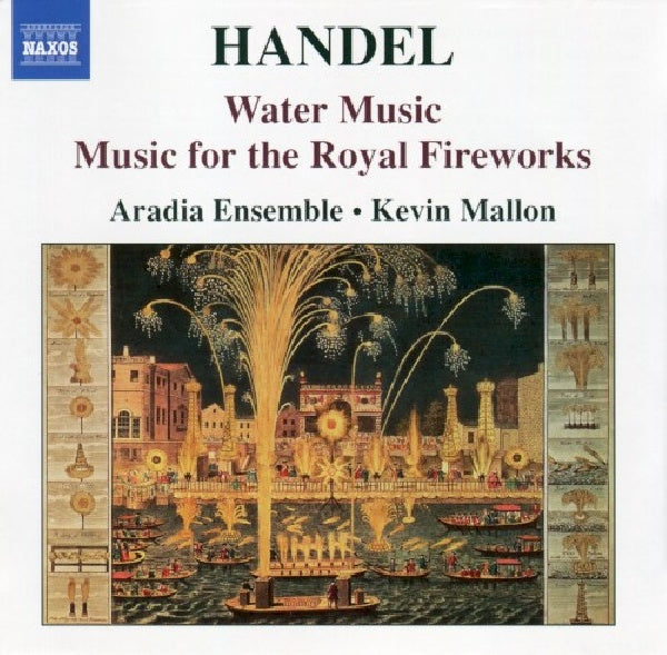 G.f. Handel - Water music/music for the (Aradia Ensemble/Kevin Mallon / Akl 21 CD)