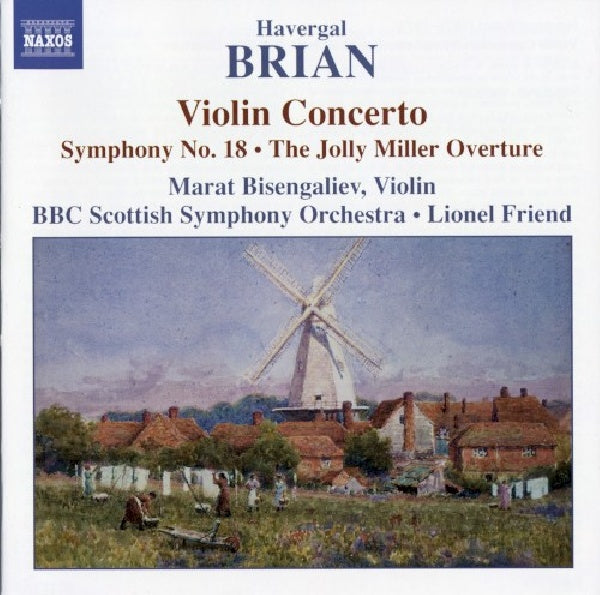 Brian - Violin concerto/symphony (Bbc S.S.O./Friend CD)