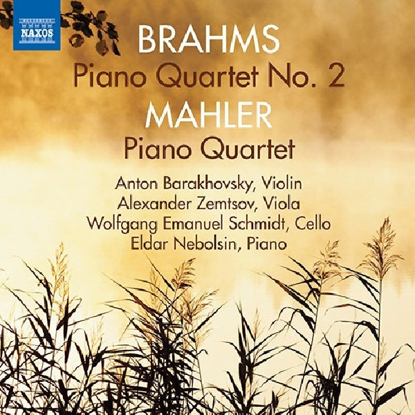 Brahms/mahler - Piano quartet no.2/piano quartet (Anton Barakhovsky/Alexander Zemtsov/Schmidt/Nebolsin CD)