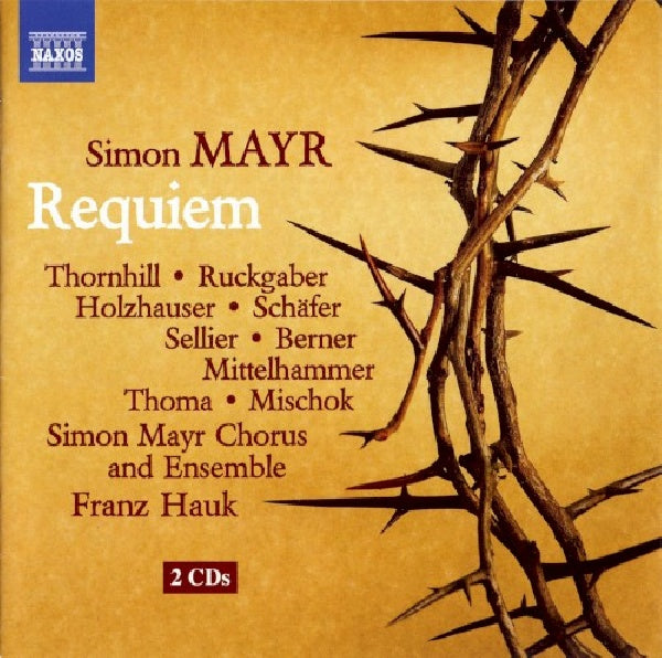 S. Mayr - Requiem (Simon Mayr Chorus & Ensemble/Franz Hauk CD)