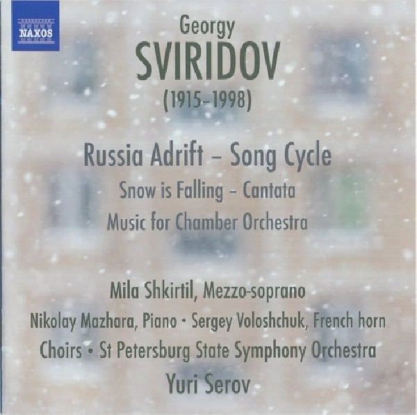 G. Sviridov - Russia adrift - song cycle (St.Petersburg State S.O./Yuri Serov/Mila Shkirtil CD)