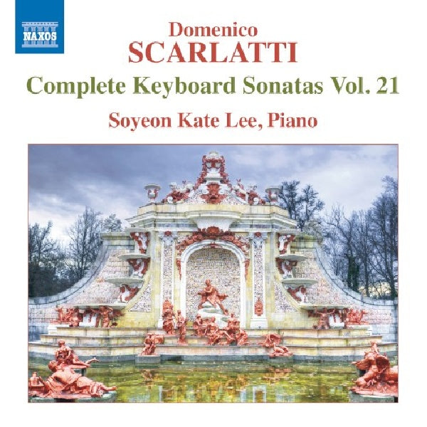 Domenico Scarlatti - Complete keyboard sonatas vol.21 (Soyeon Kate Lee CD)