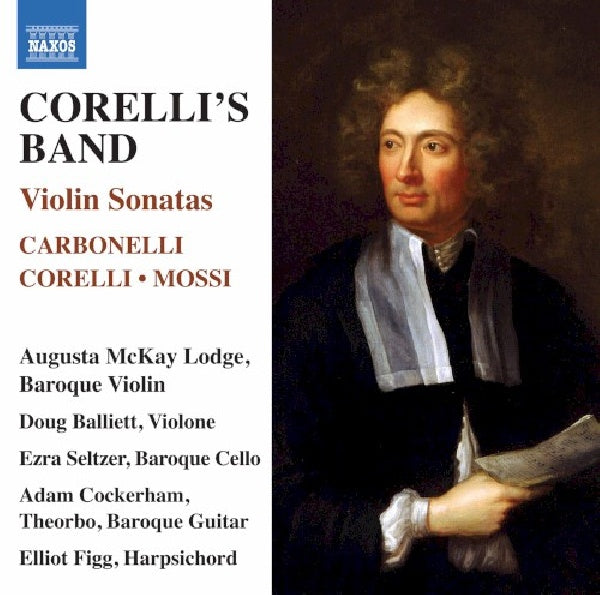 V/A (Various Artists) - Corelli's band - violin sonatas (Augusta McKay Lodge/Doug Balliett/Ezra Seltzer A.O. CD)
