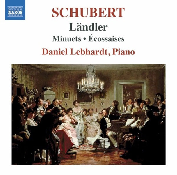 Daniel Lebhardt - Schubert: landler/minuets/ecossaises (CD)