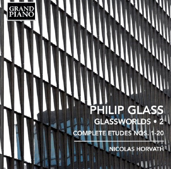Philip Glass - Glassworlds 2 (Nicolas Horvath CD)
