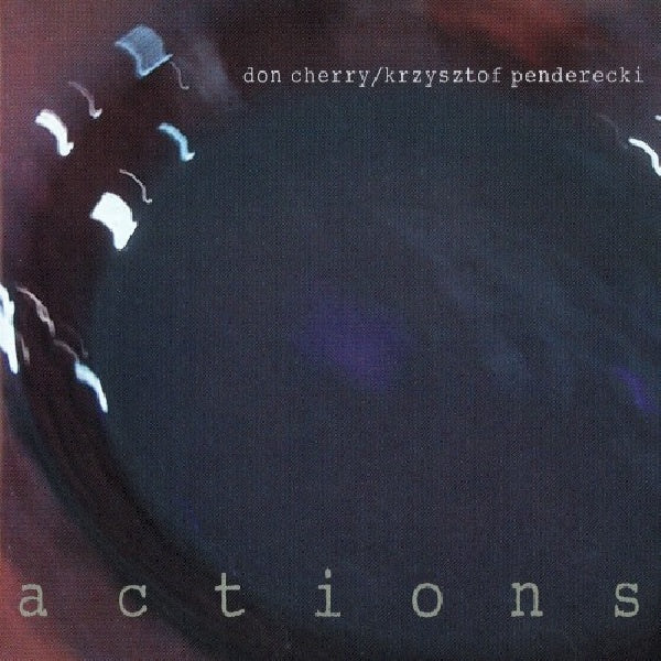 Don Cherry /kryzystof Pen - Action (...Penderecki CD)