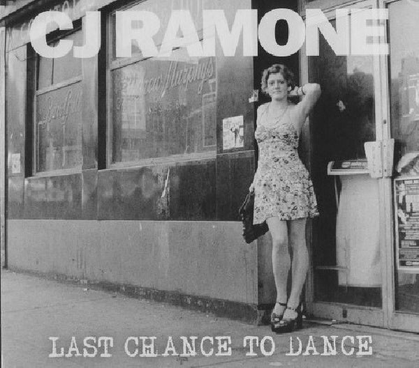 Cj Ramone - Last chance to dance (CD)