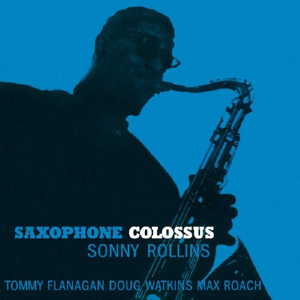 Sonny Rollins - Saxophone colossus (200gr., High Quality LP)