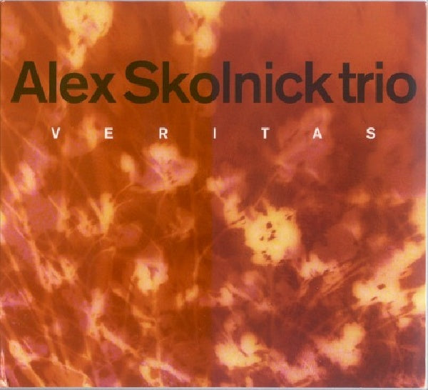 Alex Skolnick -trio- - Veritas (Alex Skolnick is Ex Testament Guitarist CD)