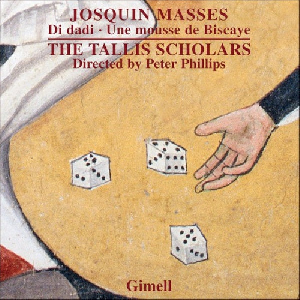 J. Desprez - Missa di dadi (Tallis Scholars/Peter Phillips CD)
