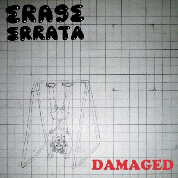 Erase Errata - Damaged (7-inch single)