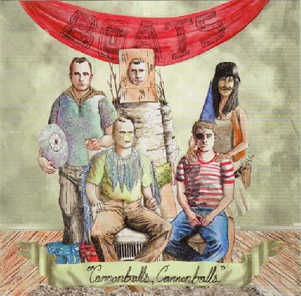 Boats - Cannonballs, cannonballs (CD)