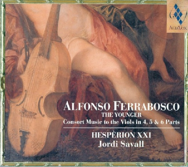 A. Ferrabosco - Consort music viols (Hesperion Xxi/Jordi Savall CD)