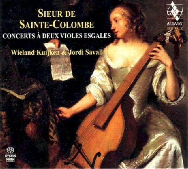 Sainte-colombe - Concerts a deux violes esgales (.. Violes Esgales / Jordi Savall/Wieland Kuijken, Super Audio CD CD)