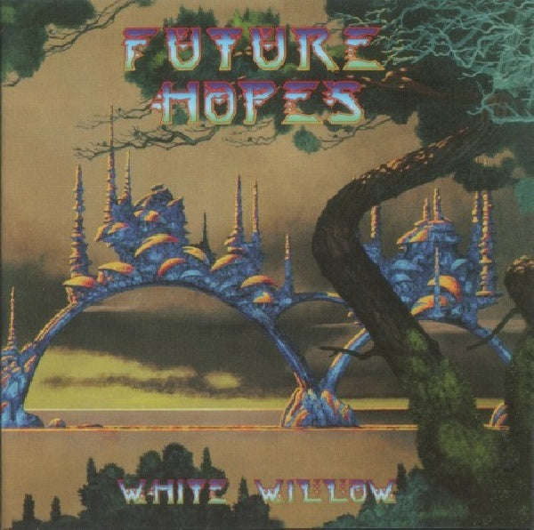 White Willow - Future hopes (Guest Appearances By Hedvig Mollestad & David Krakauer, Digipak CD)