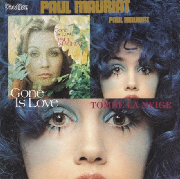Paul Mauriat - Gone is love & tombe la neige (CD)