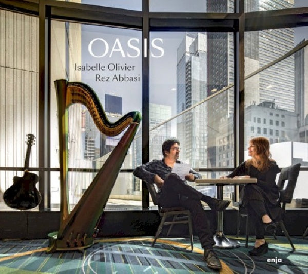 Isabelle Olivier - O.a.s.i.s. (Ft. Rez Abbasi CD)