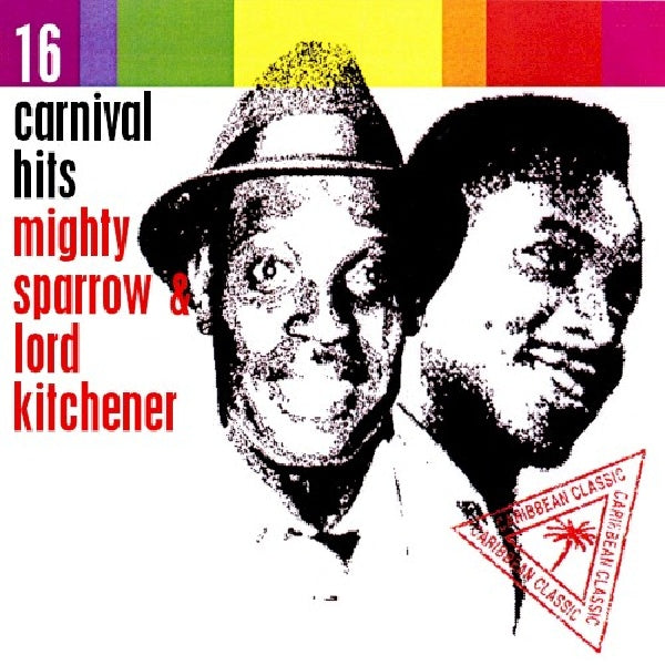 Mighty Sparrow/lord Kitchner - 16 carnival hits (CD)