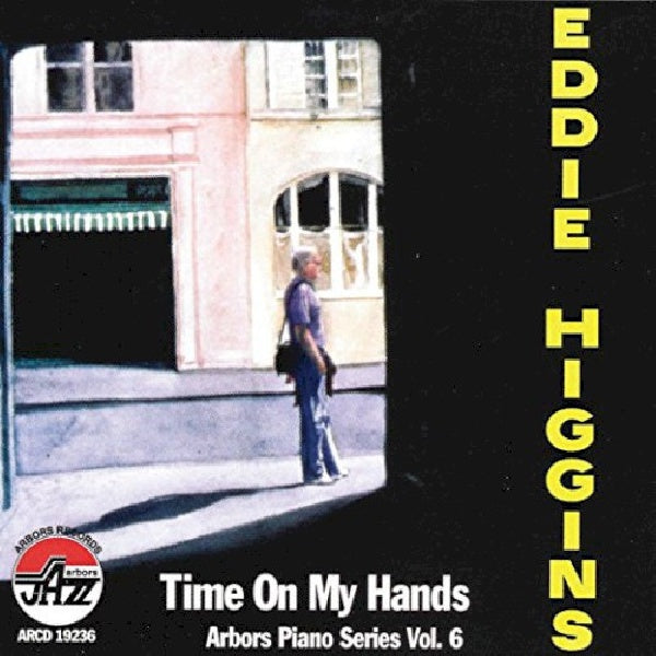 Eddie Higgins - Time on my hands (CD)