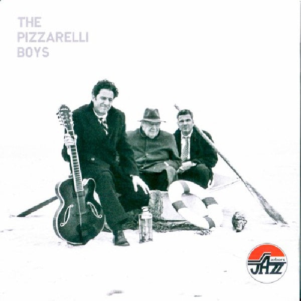 Bucky Pizzarelli - The pizzarelli boys - desert island dreamers (CD)