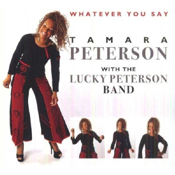 Tamara Peterson & W. The Lucky Peterson Band - Whatever you say (W/Lucky Peterson Band CD)