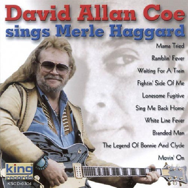 David Allan Coe - Sings merle haggard (CD)